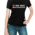 I Love My Boyfriend I Heart My Boyfriend i love my BF - i love my hot boyfriend valentine's day gift for boyfriend - i ♥ my boyfriend Unisex T-Shirt
