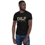 DILF Damn I Love Fishing Dad I'd Like to Fishing  Funny  T-Shirt