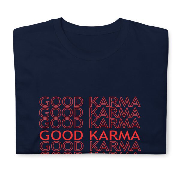 Good Karma T-Shirt | Wecrashed | Anne Hathaway | Rebekah Neumann | Good Karma Anne Hathaway ShirtT-Shirt - Image 10