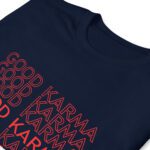 Good Karma T-Shirt | Wecrashed | Anne Hathaway | Rebekah Neumann | Good Karma Anne Hathaway ShirtT-Shirt