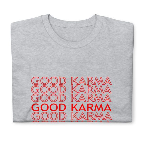 Good Karma T-Shirt | Wecrashed | Anne Hathaway | Rebekah Neumann | Good Karma Anne Hathaway ShirtT-Shirt - Image 14