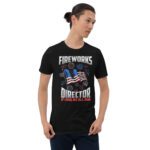Fireworks Director I Run You Run USA 4th of July gift idea T-Shirt