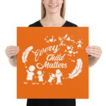 Orange day 2022| Every child matters | stswecem c xgat tem | every child matters movementPoster