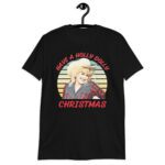Have A Holly  Dolly Christmas Funny Unisex T-Shirt