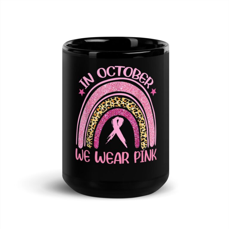 In October We Wear Pink Leopard Breast Cancer Awareness  Mug - Image 6