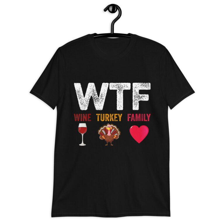Funny Womens WTF-Wine Turkey Family Funny Wine Lover Thanksgiving Day V-Neck T-Shirt.
