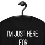 Funny -m Just Here For The Pie Shirt Funny  Thanksgiving Food Joke!