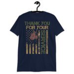 Funny Veterans Day - Thank You for your Service Soldier Men Women T-Shirt!