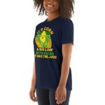 It Has The Juice It’s Corn T-Shirt It’s Corn It Has The Juice a big lump with knobs it has the juice T-Shirt