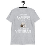 Funny Proud Wife Of A U.S. Army Veteran, Veterans Day Gift!