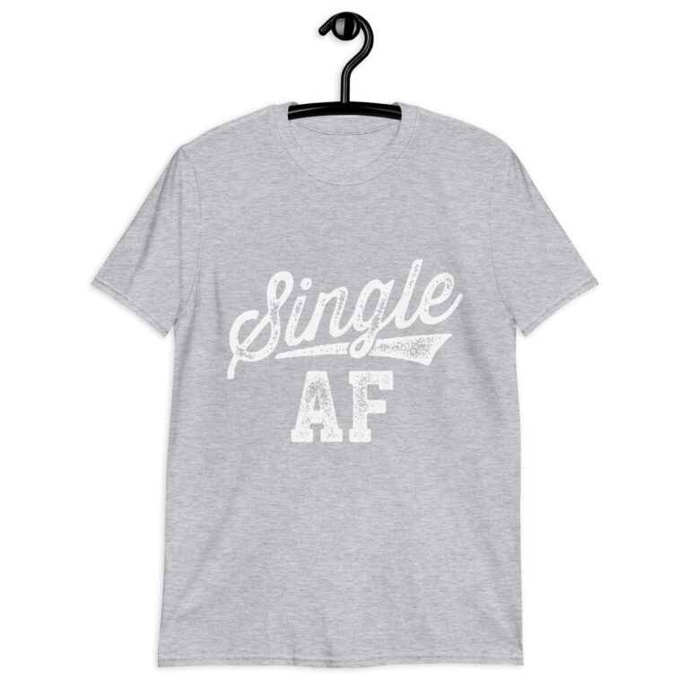 Funny Single AF Funny  Singles Awareness Day Anti-Valentine T-Shirt! - Image 7