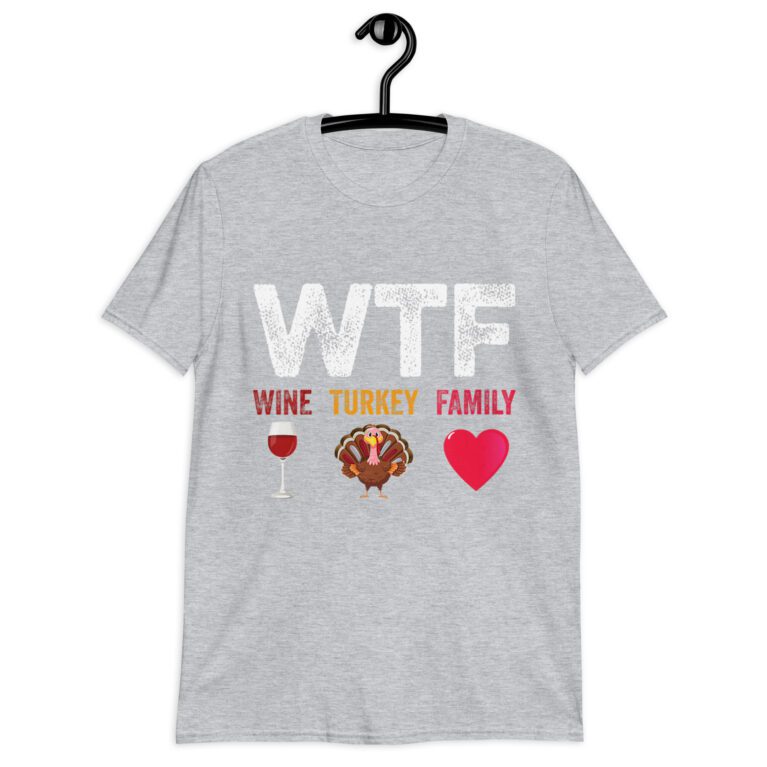 Funny Womens WTF-Wine Turkey Family Funny Wine Lover Thanksgiving Day V-Neck T-Shirt. - Image 7