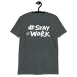 Stay work elon musk Awesome new Twitter merch! T-Shirt