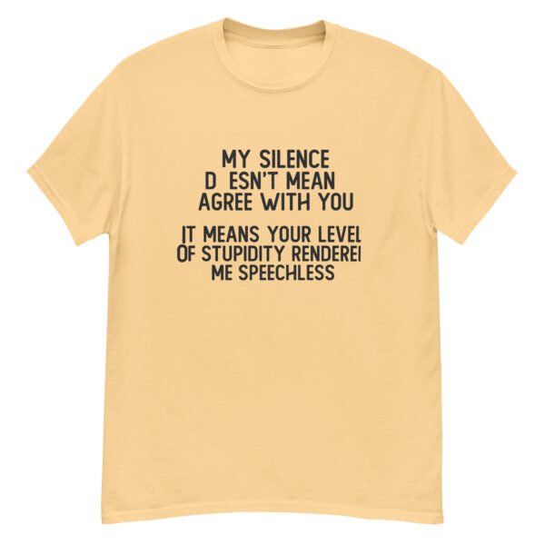 "Speechless by Stupidity" Funny Quote Shirt - Image 6