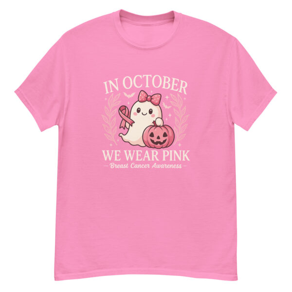 In October We Wear Pink , Breast Cancer Awareness shirt - Image 7