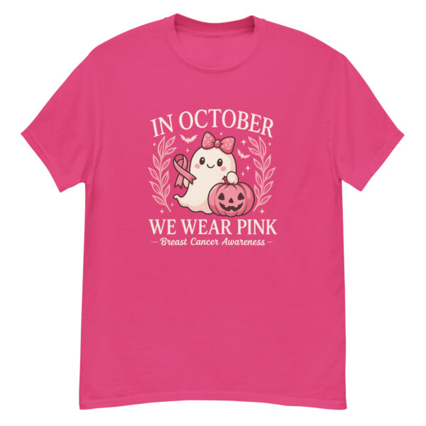 In October We Wear Pink , Breast Cancer Awareness shirt