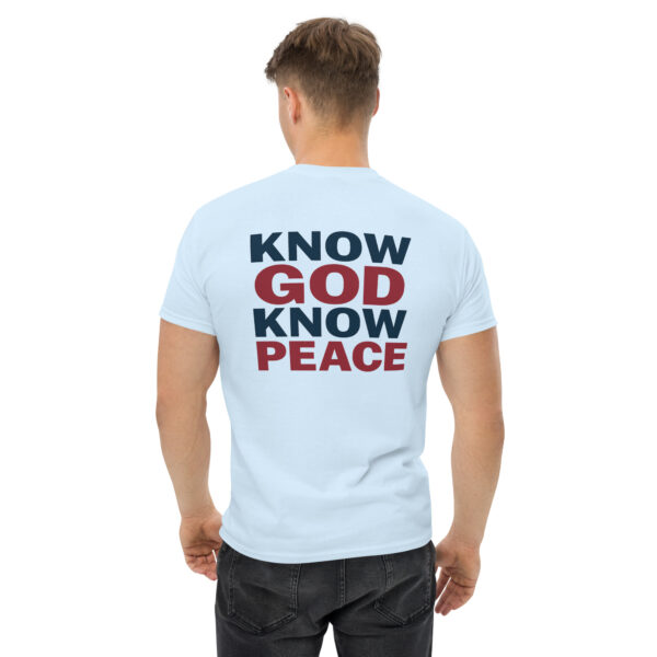 Know GOD Know PEACE shirt - Image 2