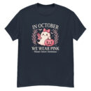 In October We Wear Pink , Breast Cancer Awareness shirt