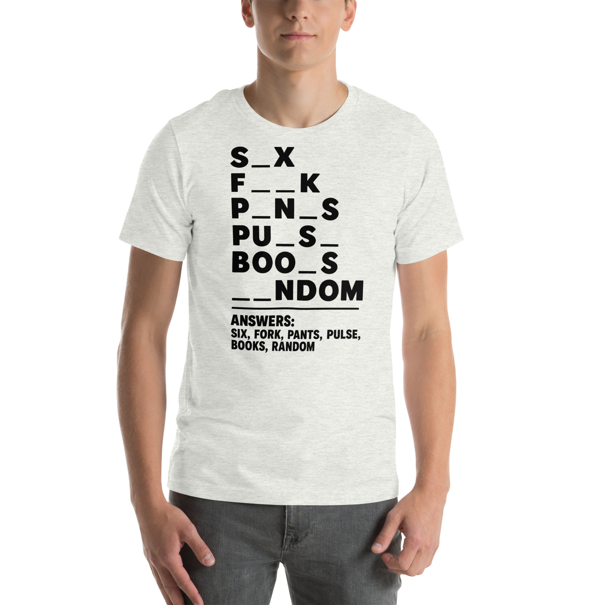 Fill in the Blanks — Adult Humor Answers T-Shirt - Image 13