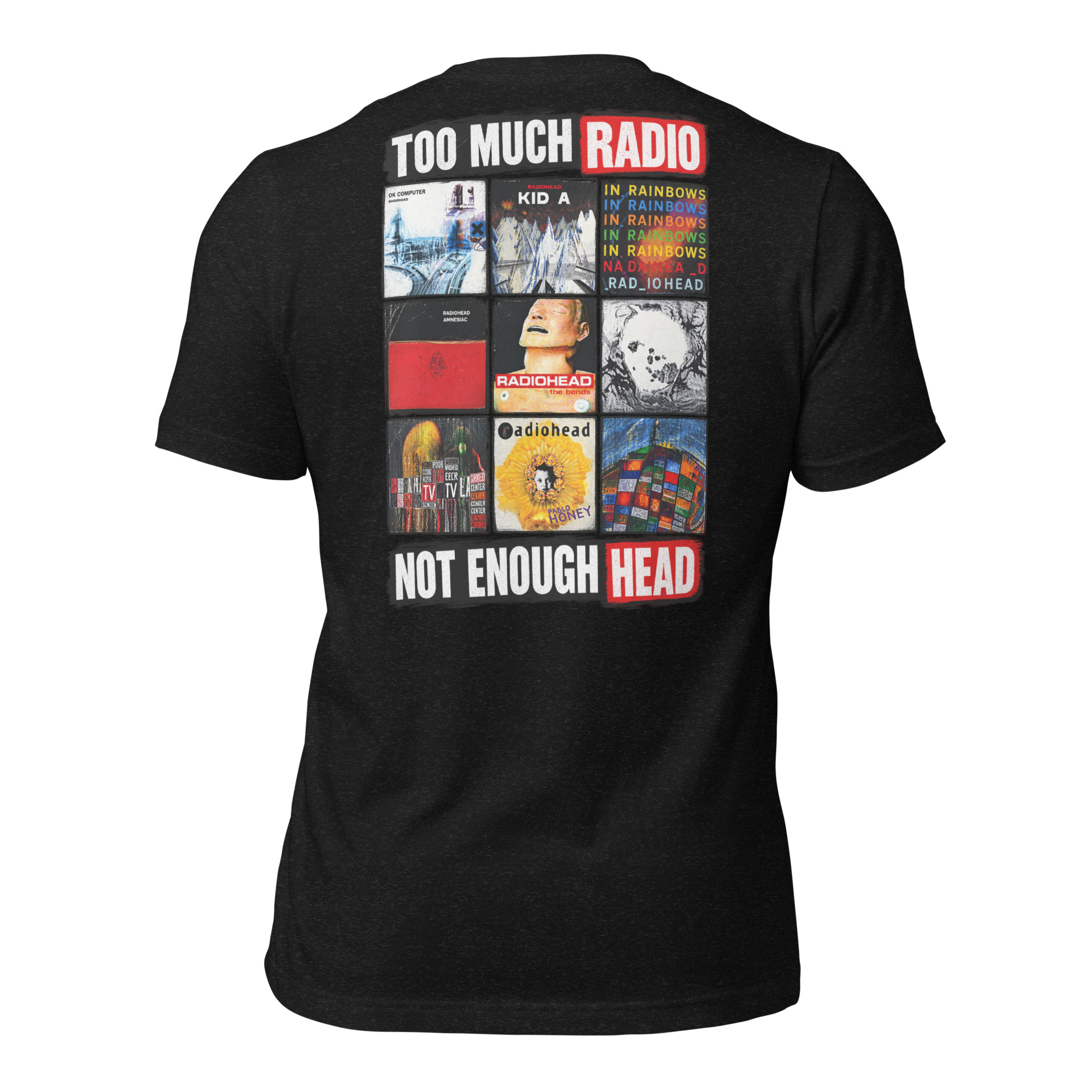 Too Much Radio, Not Enough Head — Radiohead Albums T-Shirt t-shirt - Image 2