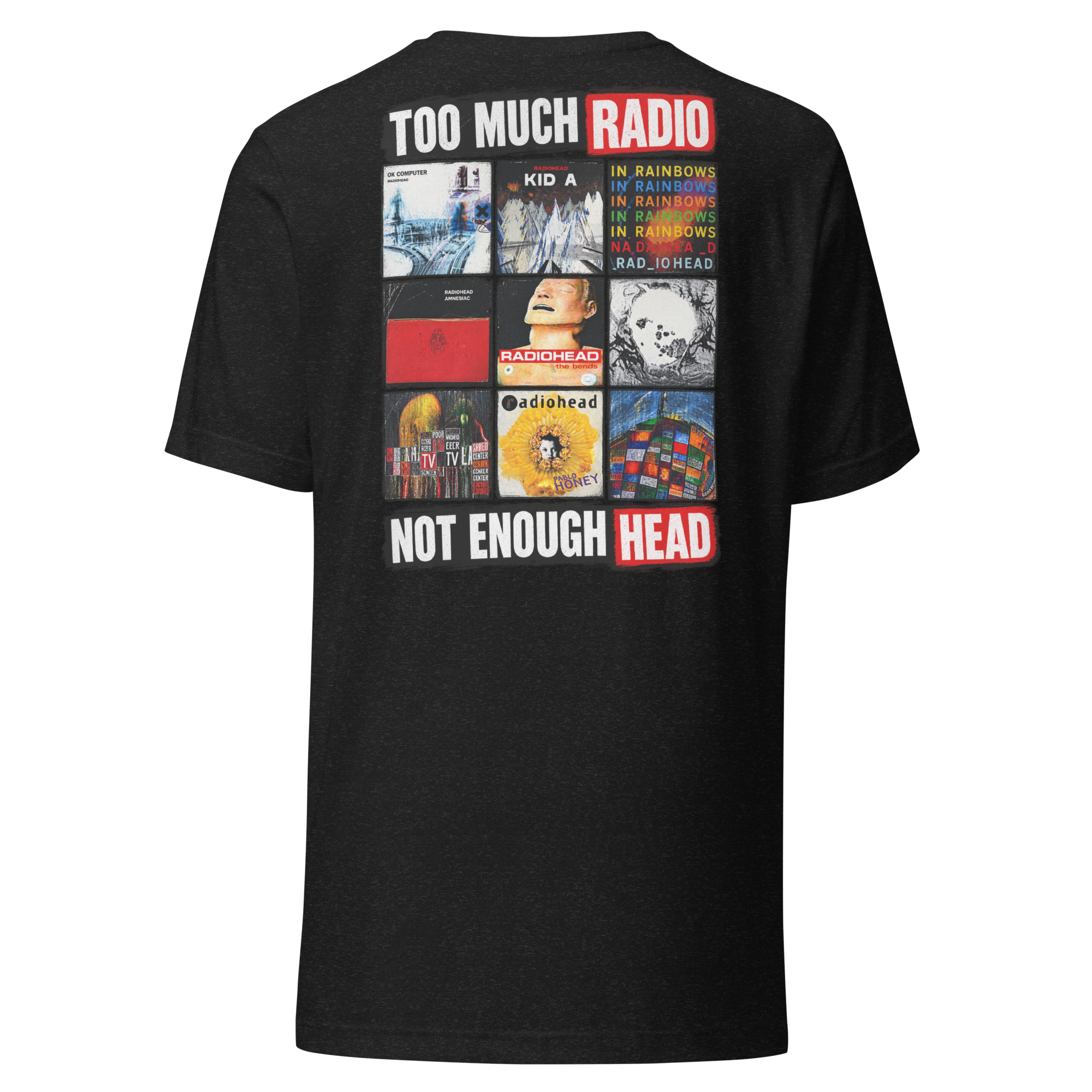 Too Much Radio, Not Enough Head — Radiohead Albums T-Shirt t-shirt - Image 3