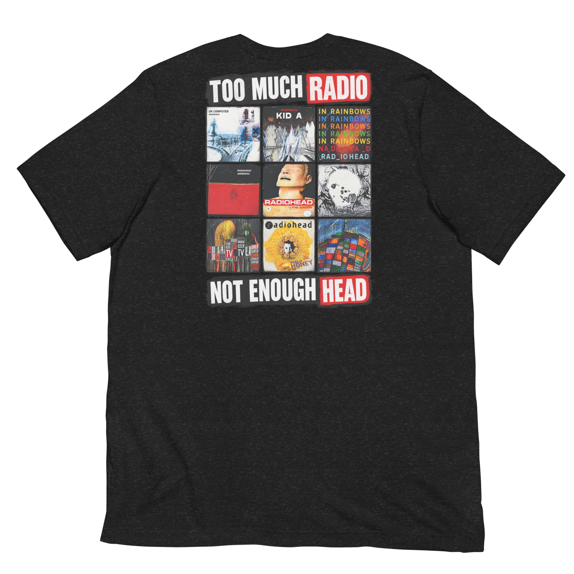 Too Much Radio, Not Enough Head — Radiohead Albums T-Shirt t-shirt - Image 4