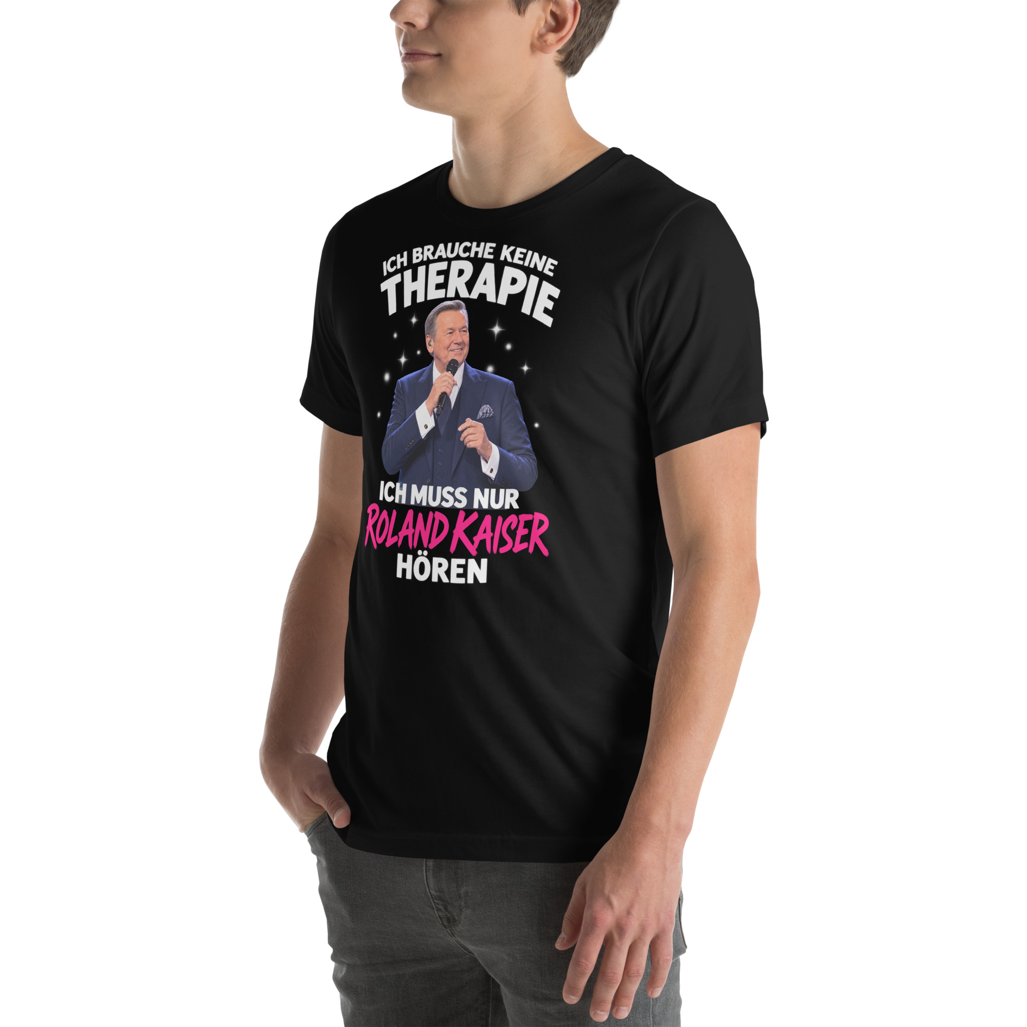 Ich Brauche Keine Therapie – Ich Muss Nur Roland Kaiser Hören t-shirt - Image 12