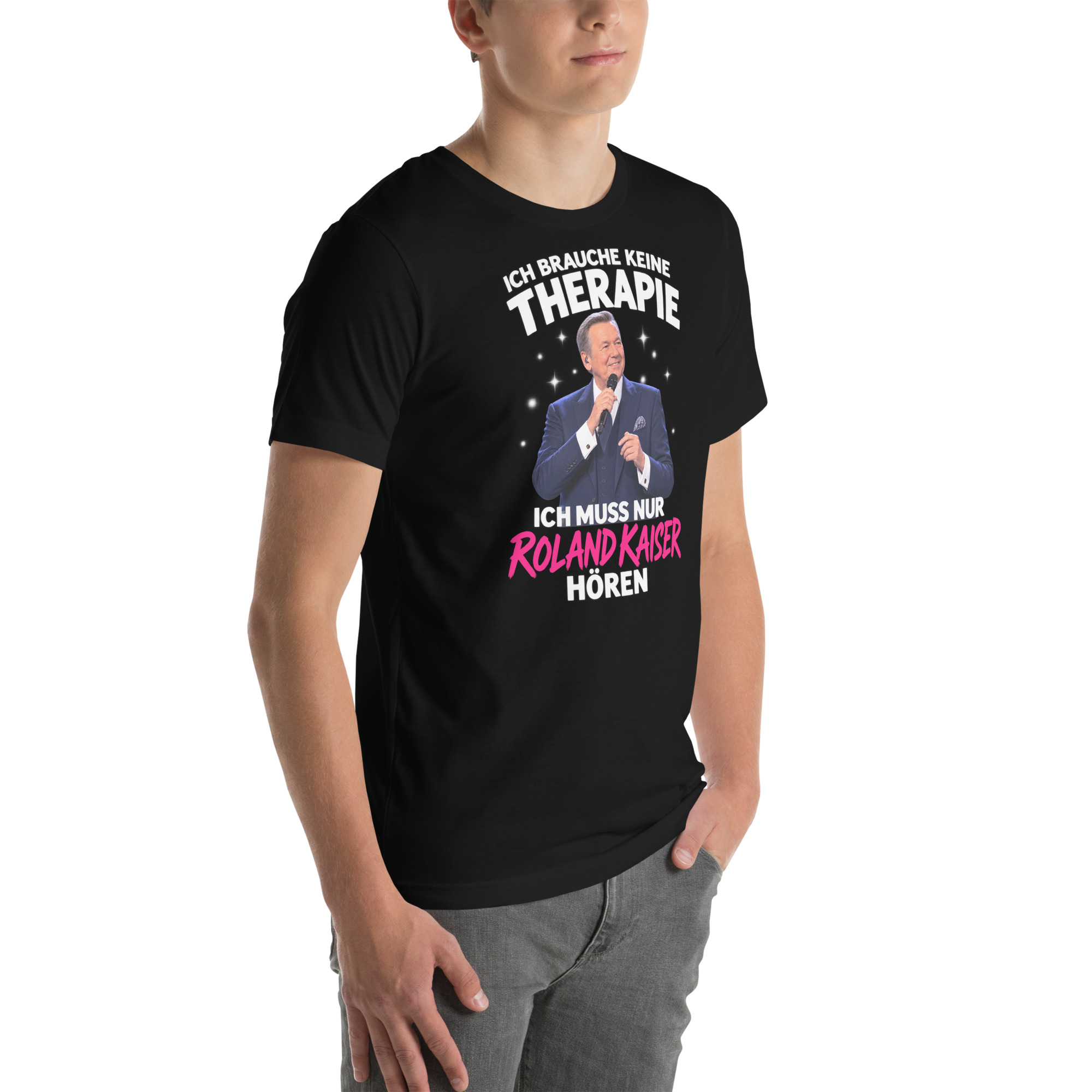 Ich Brauche Keine Therapie – Ich Muss Nur Roland Kaiser Hören t-shirt - Image 14