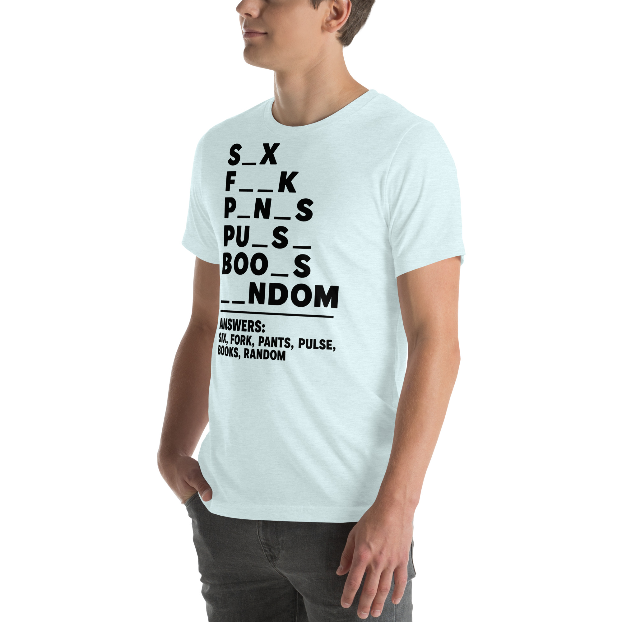Fill in the Blanks — Adult Humor Answers T-Shirt - Image 33