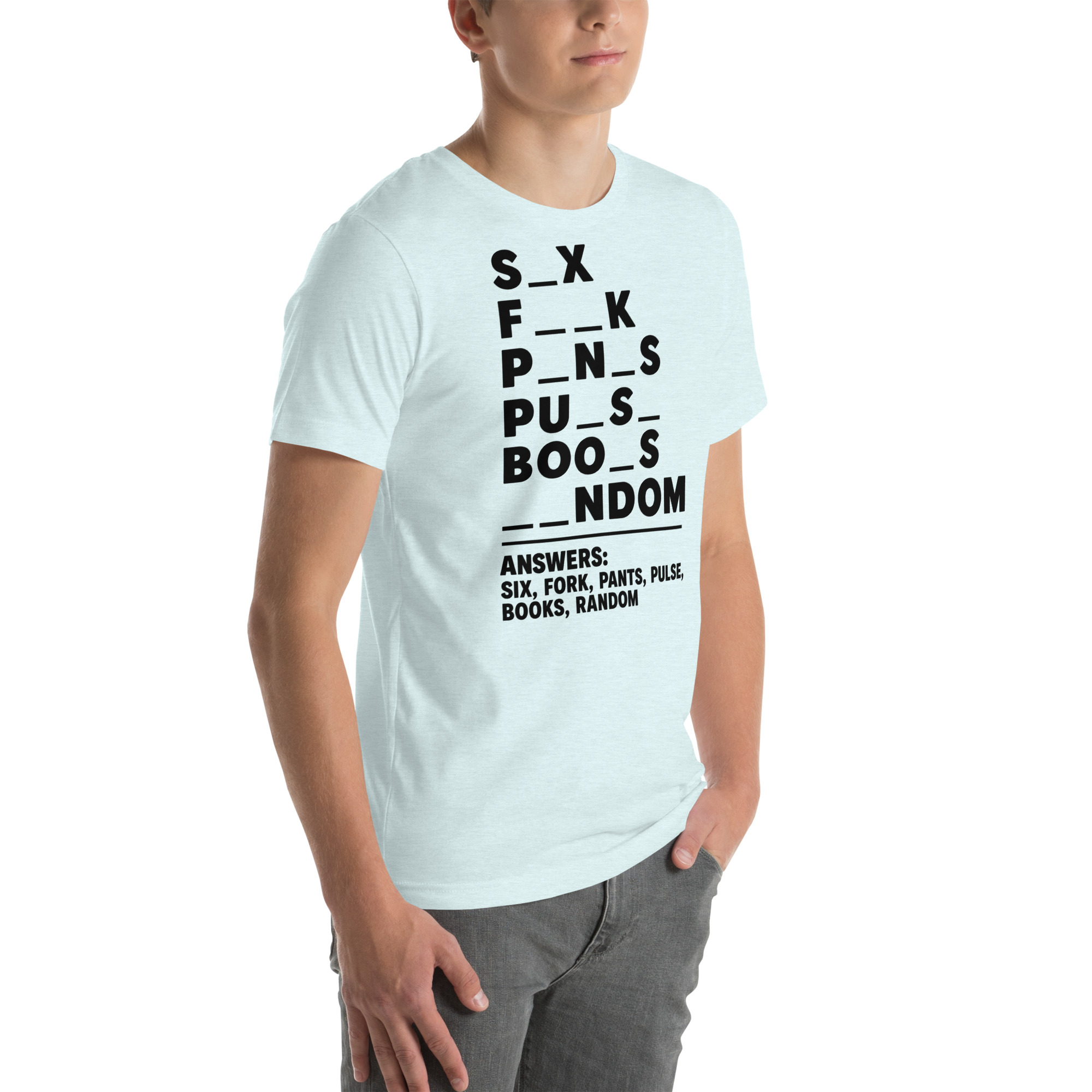 Fill in the Blanks — Adult Humor Answers T-Shirt - Image 34