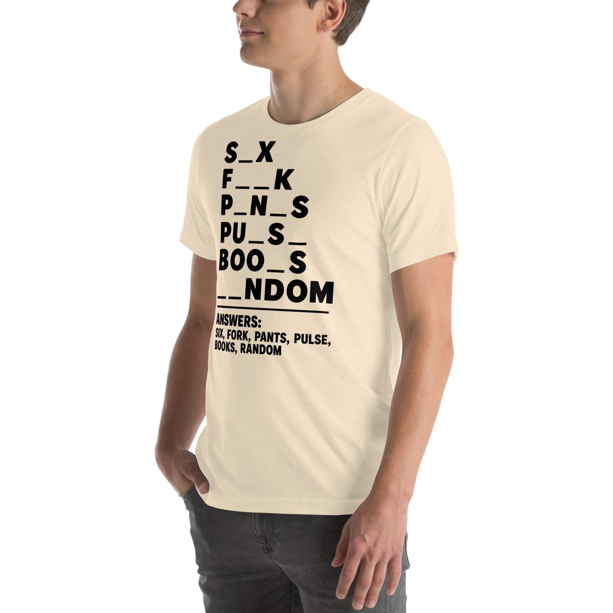 Fill in the Blanks — Adult Humor Answers T-Shirt - Image 9