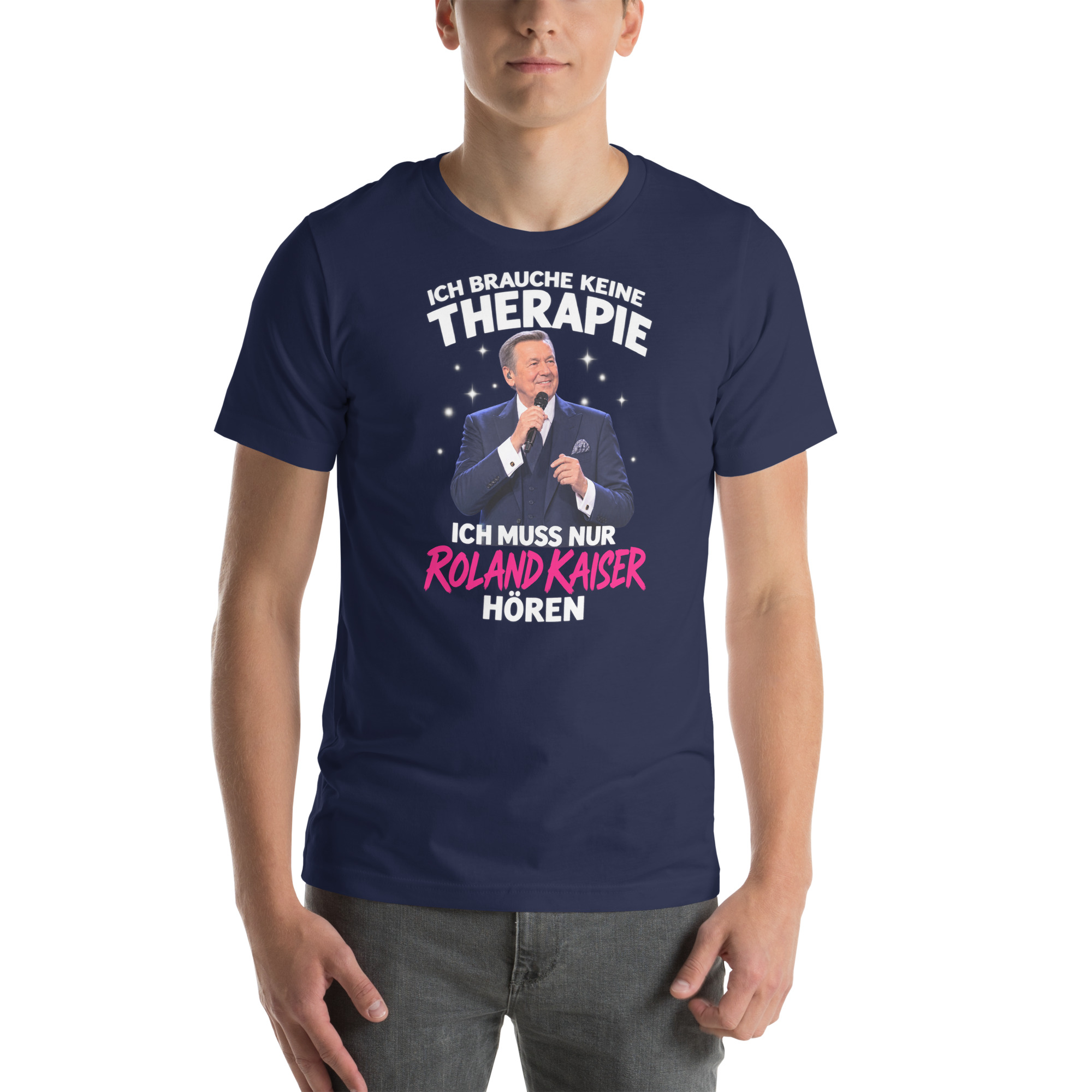 Ich Brauche Keine Therapie – Ich Muss Nur Roland Kaiser Hören t-shirt - Image 33