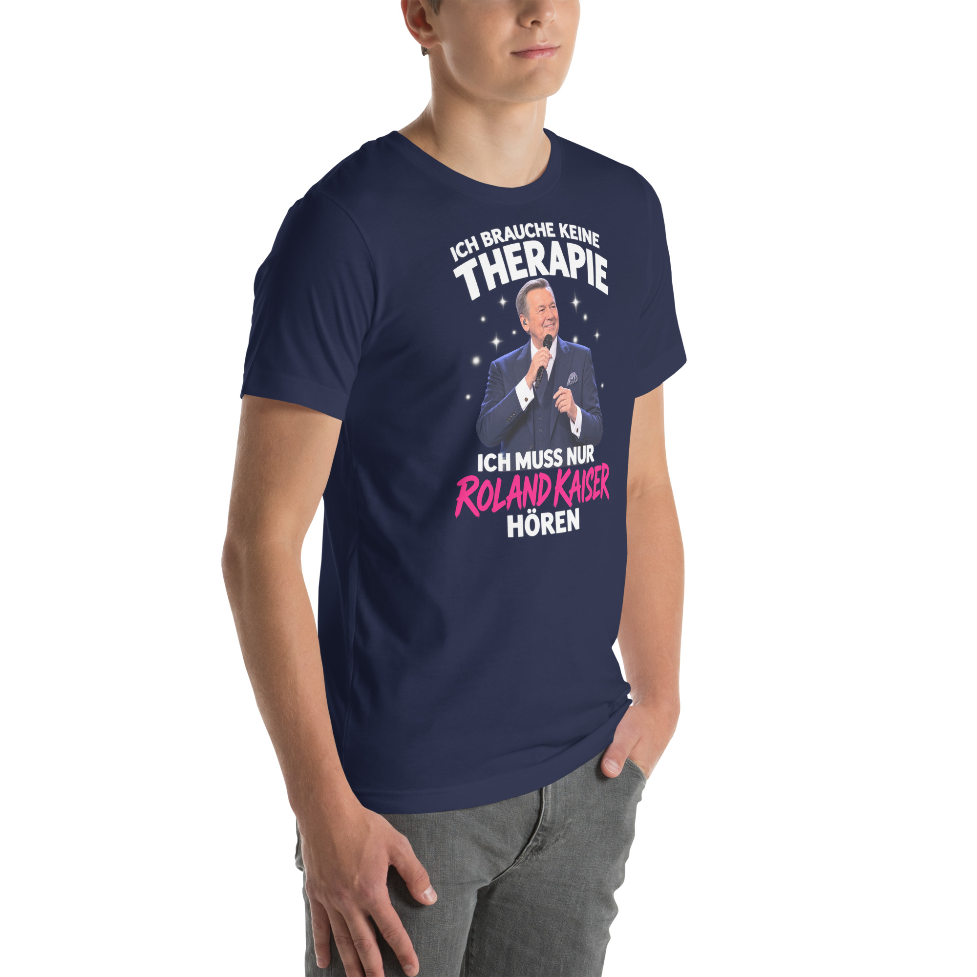 Ich Brauche Keine Therapie – Ich Muss Nur Roland Kaiser Hören t-shirt - Image 38