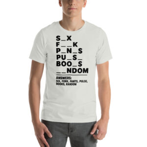 Fill in the Blanks — Adult Humor Answers T-Shirt