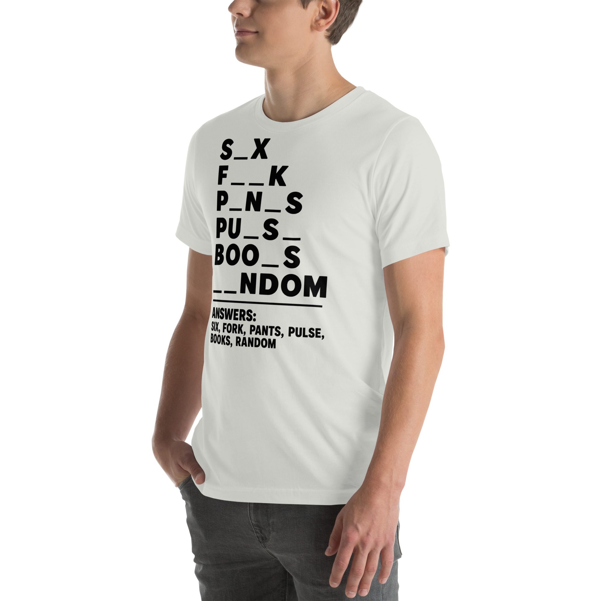 Fill in the Blanks — Adult Humor Answers T-Shirt - Image 4