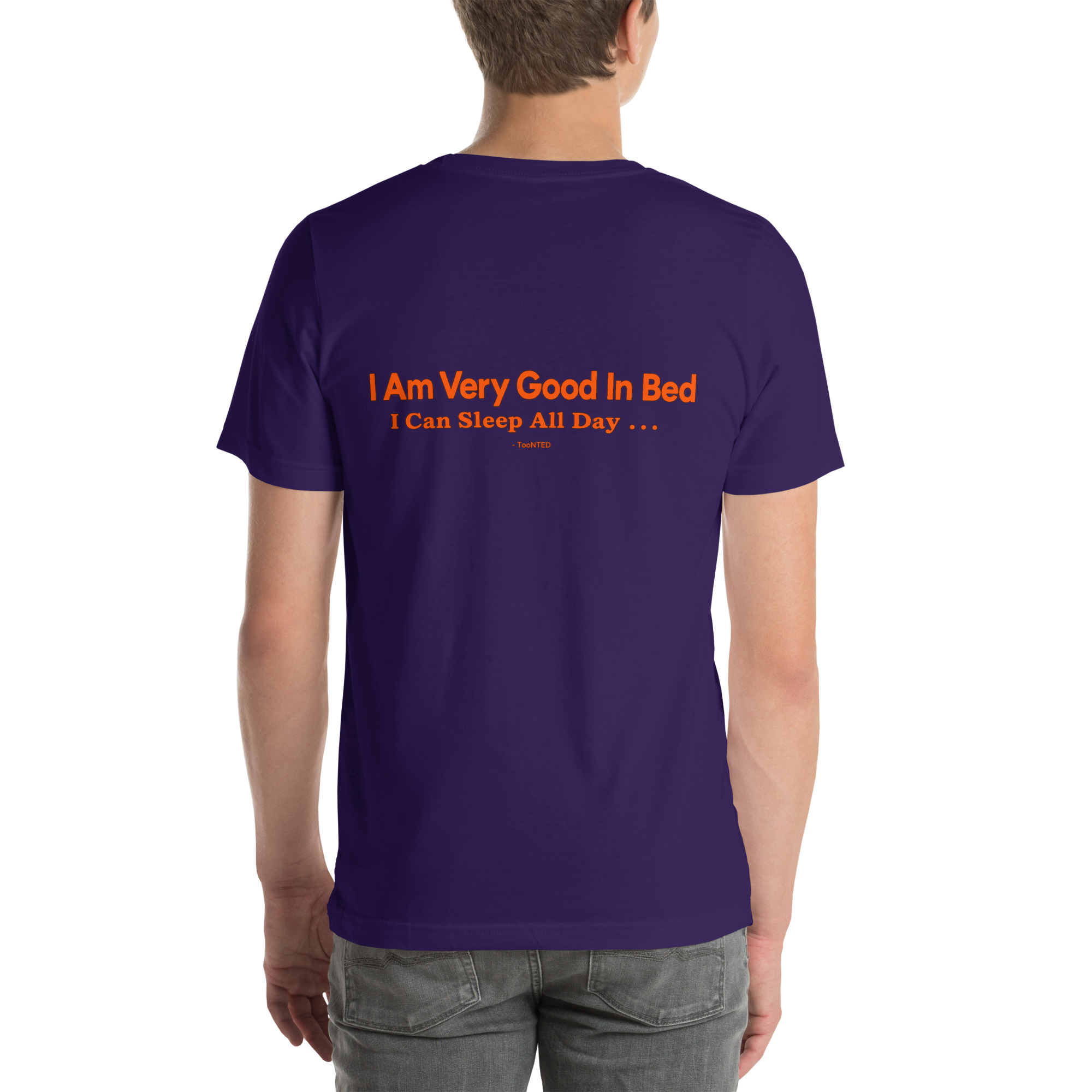 I’m Very Good in Bed — I Can Sleep All Day t-shirt - Image 29