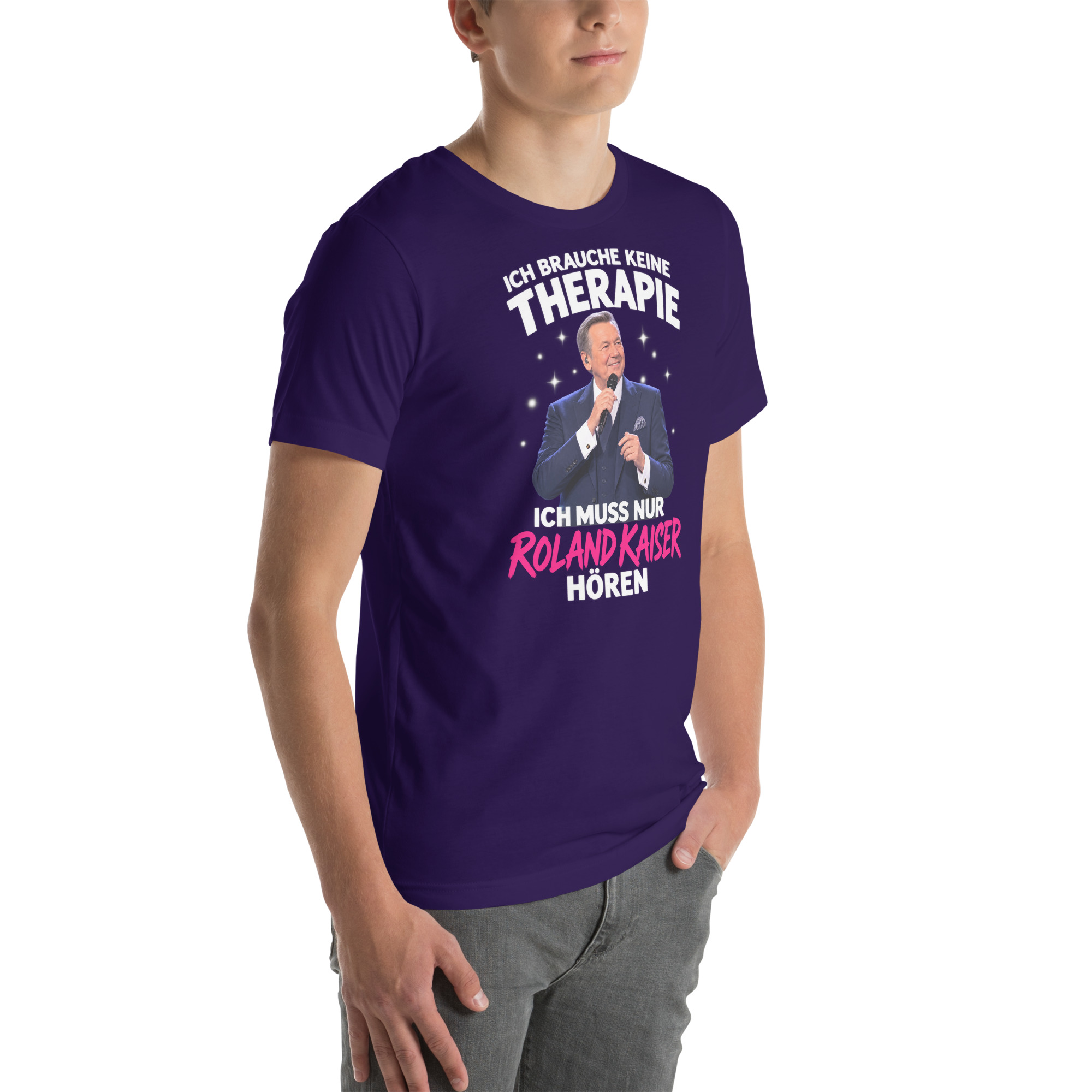 Ich Brauche Keine Therapie – Ich Muss Nur Roland Kaiser Hören t-shirt - Image 30