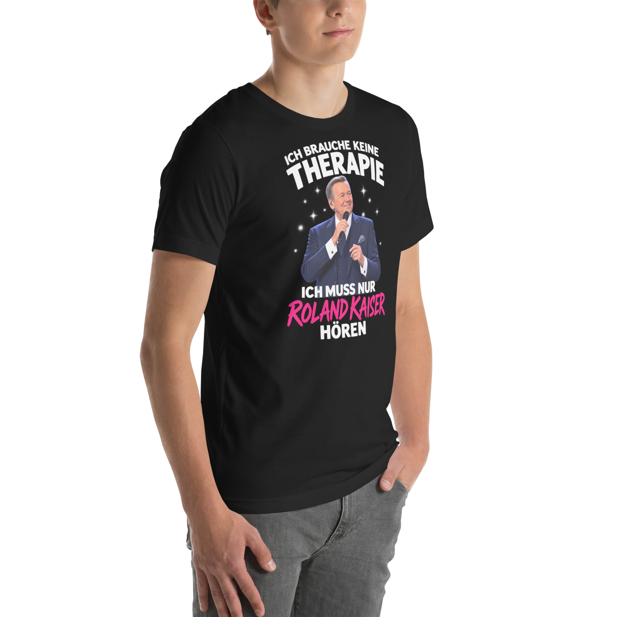 Ich Brauche Keine Therapie – Ich Muss Nur Roland Kaiser Hören t-shirt - Image 18