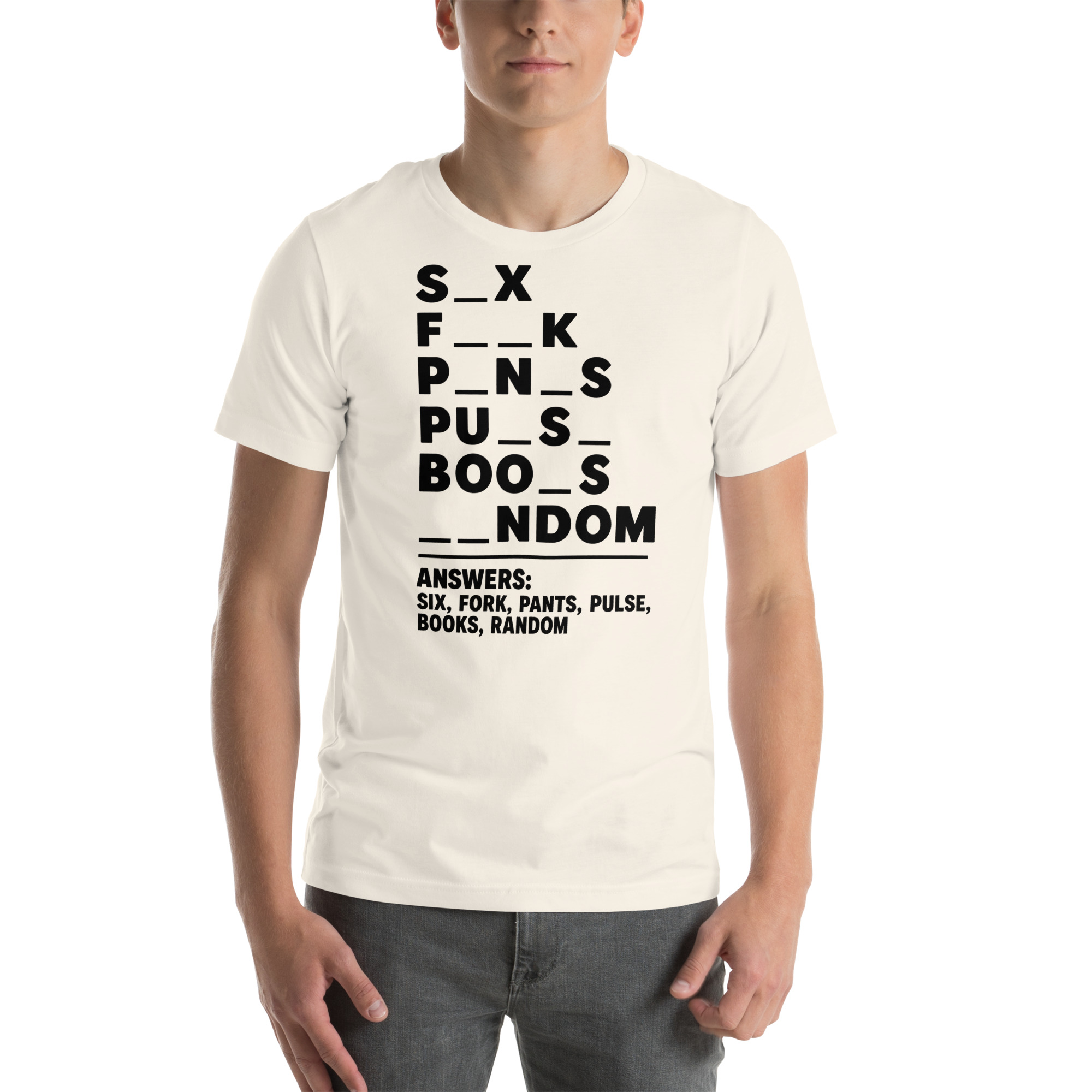 Fill in the Blanks — Adult Humor Answers T-Shirt - Image 25