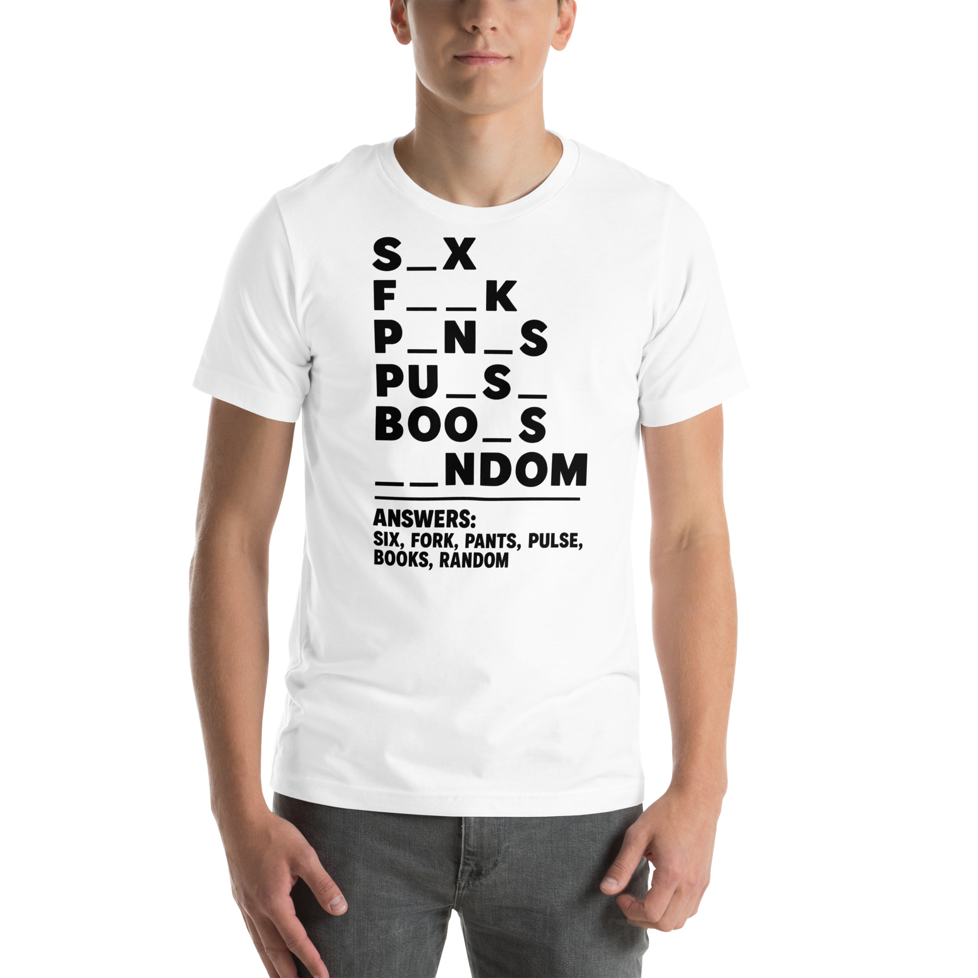 Fill in the Blanks — Adult Humor Answers T-Shirt - Image 43