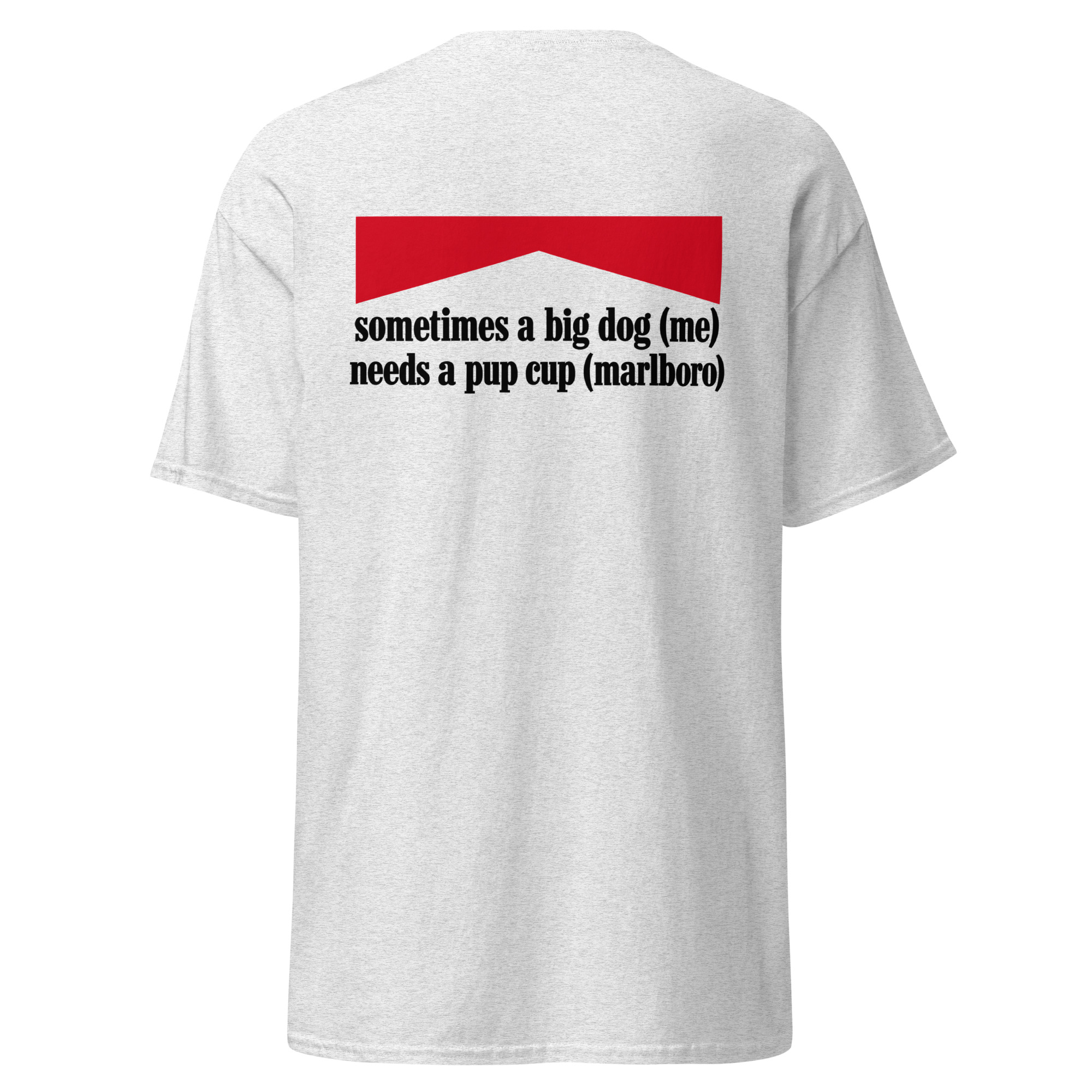 Big Dog Pup Cup Funny Adult Humor T-Shirt - Image 4