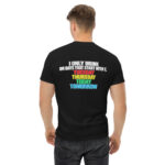 I Only Drink On Days That Start With T Funny Drinking T-Shirt