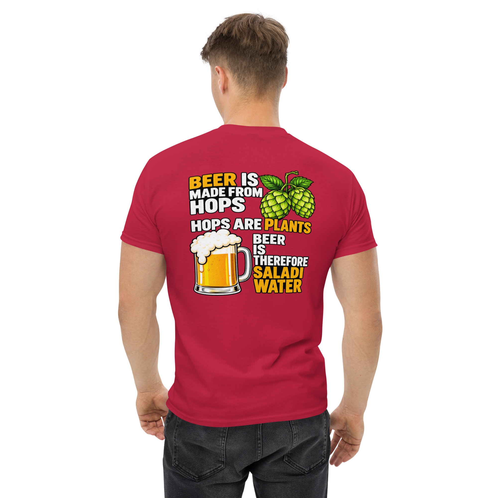 Beer Is Made From Hops – Funny Beer & Hops Graphic T-Shirt - Image 19