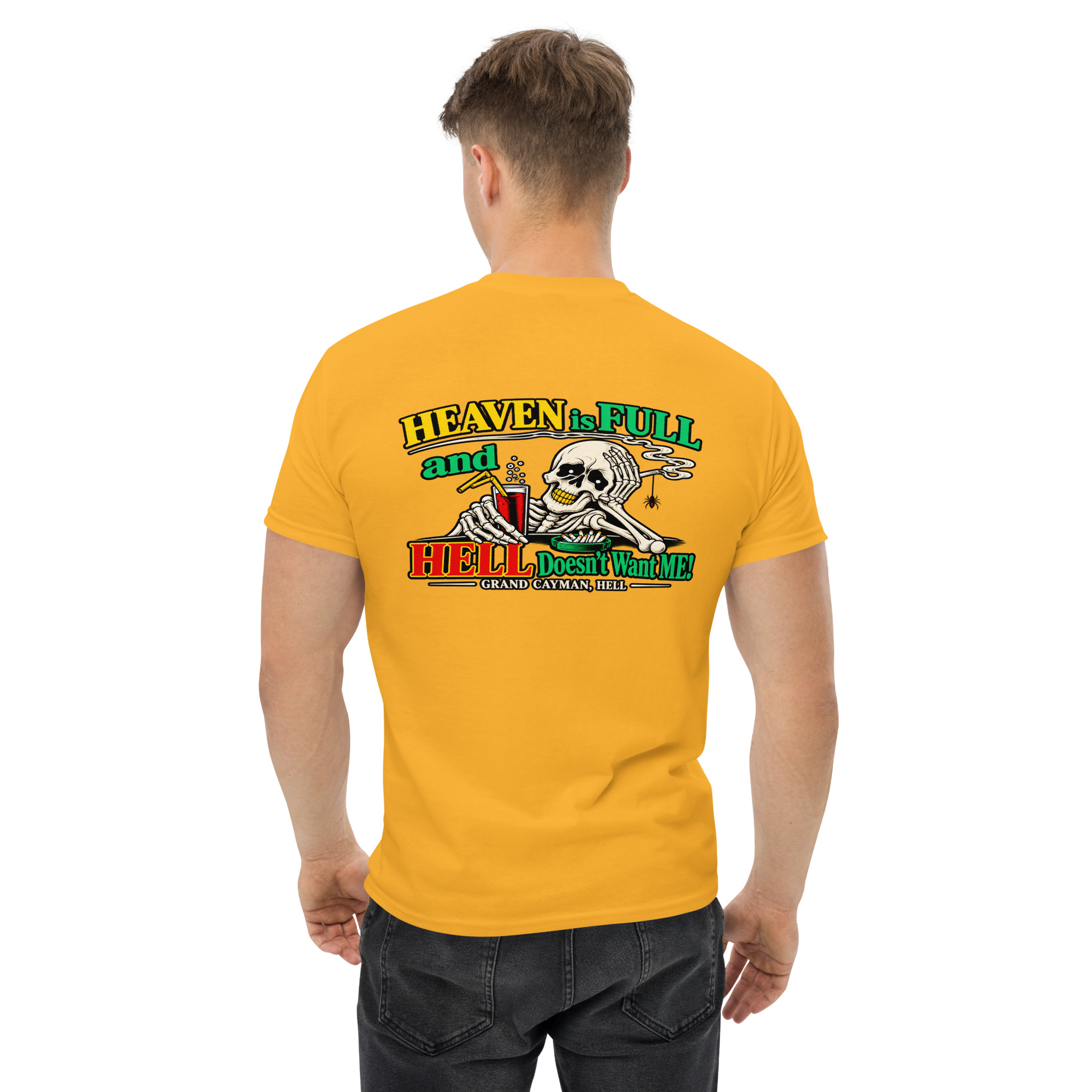 Heaven Is Full Hell Doesn’t Want Me Shirt - Image 55