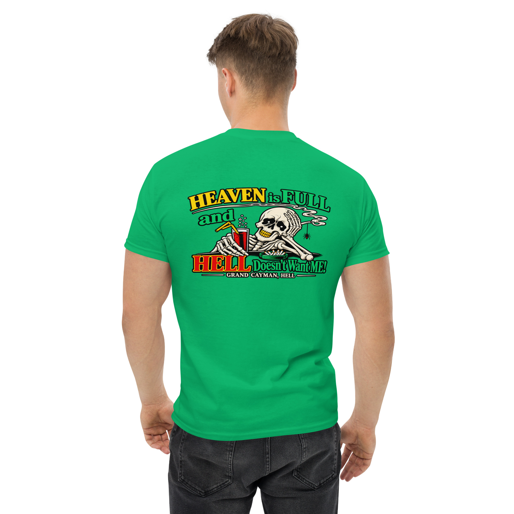 Heaven Is Full Hell Doesn’t Want Me Shirt - Image 49