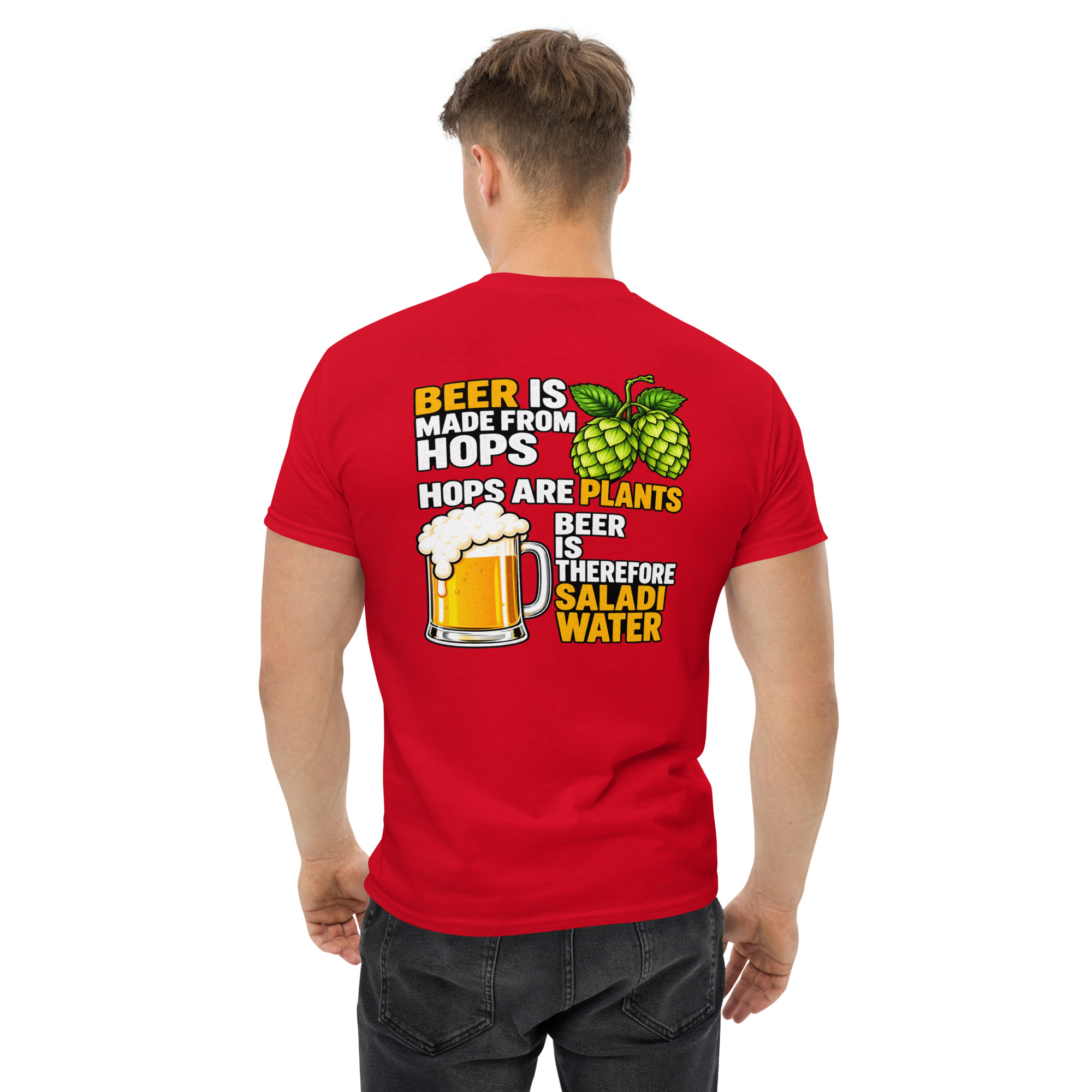 Beer Is Made From Hops – Funny Beer & Hops Graphic T-Shirt - Image 13