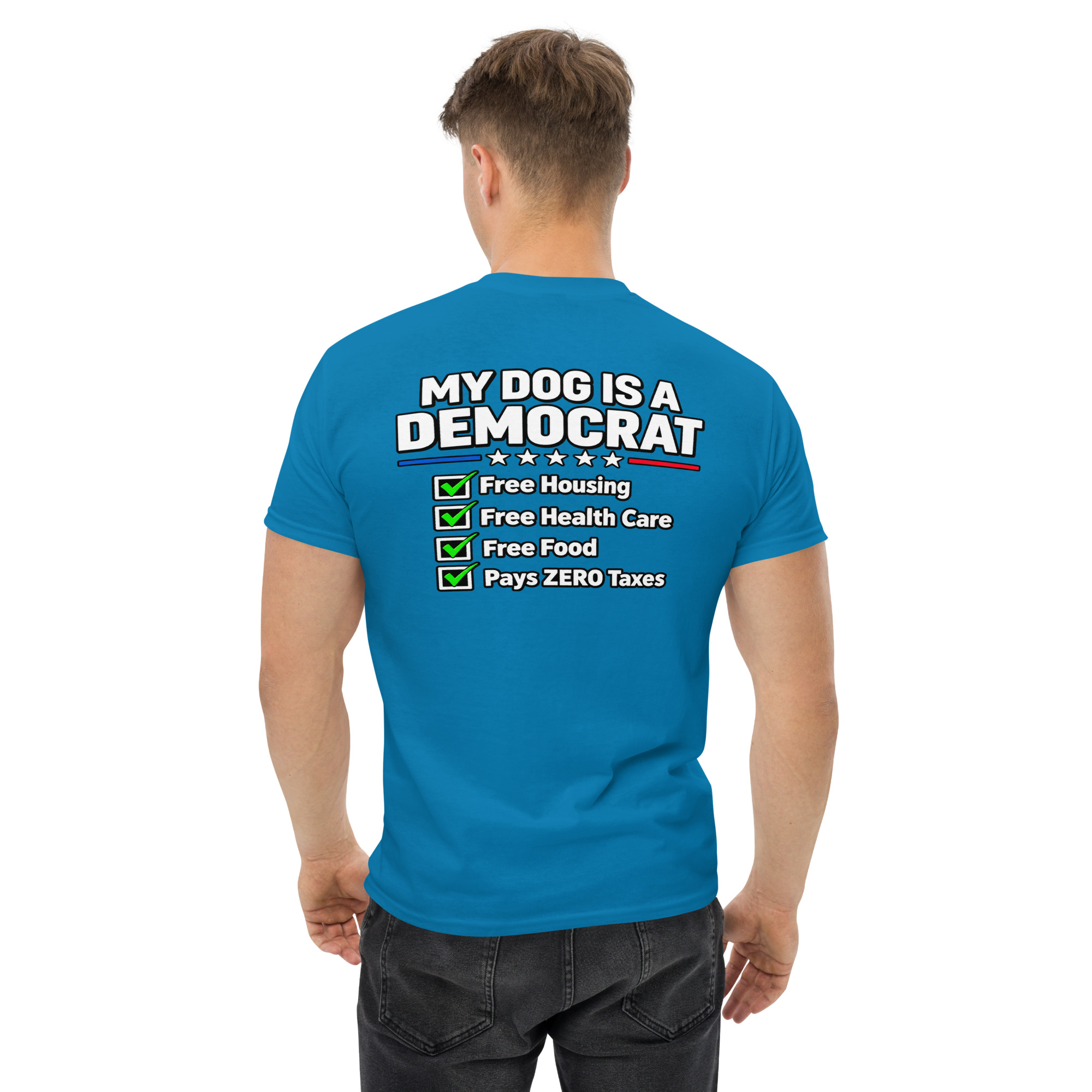 My Dog Is a Democrat – Funny Political Dog T-Shirt - Image 56
