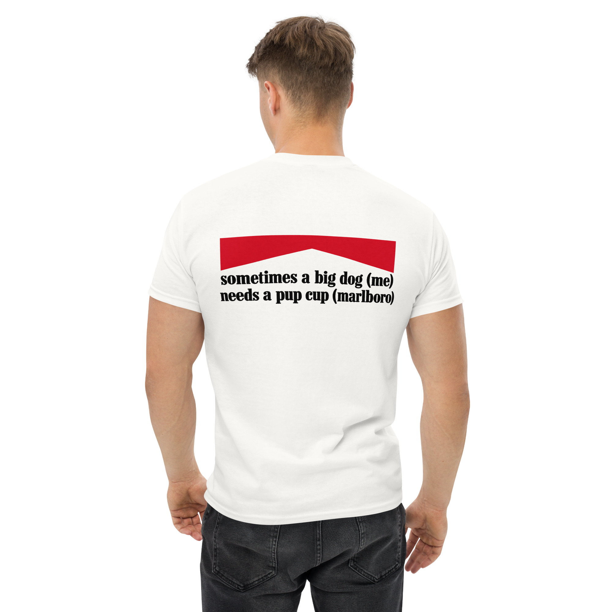 Big Dog Pup Cup Funny Adult Humor T-Shirt
