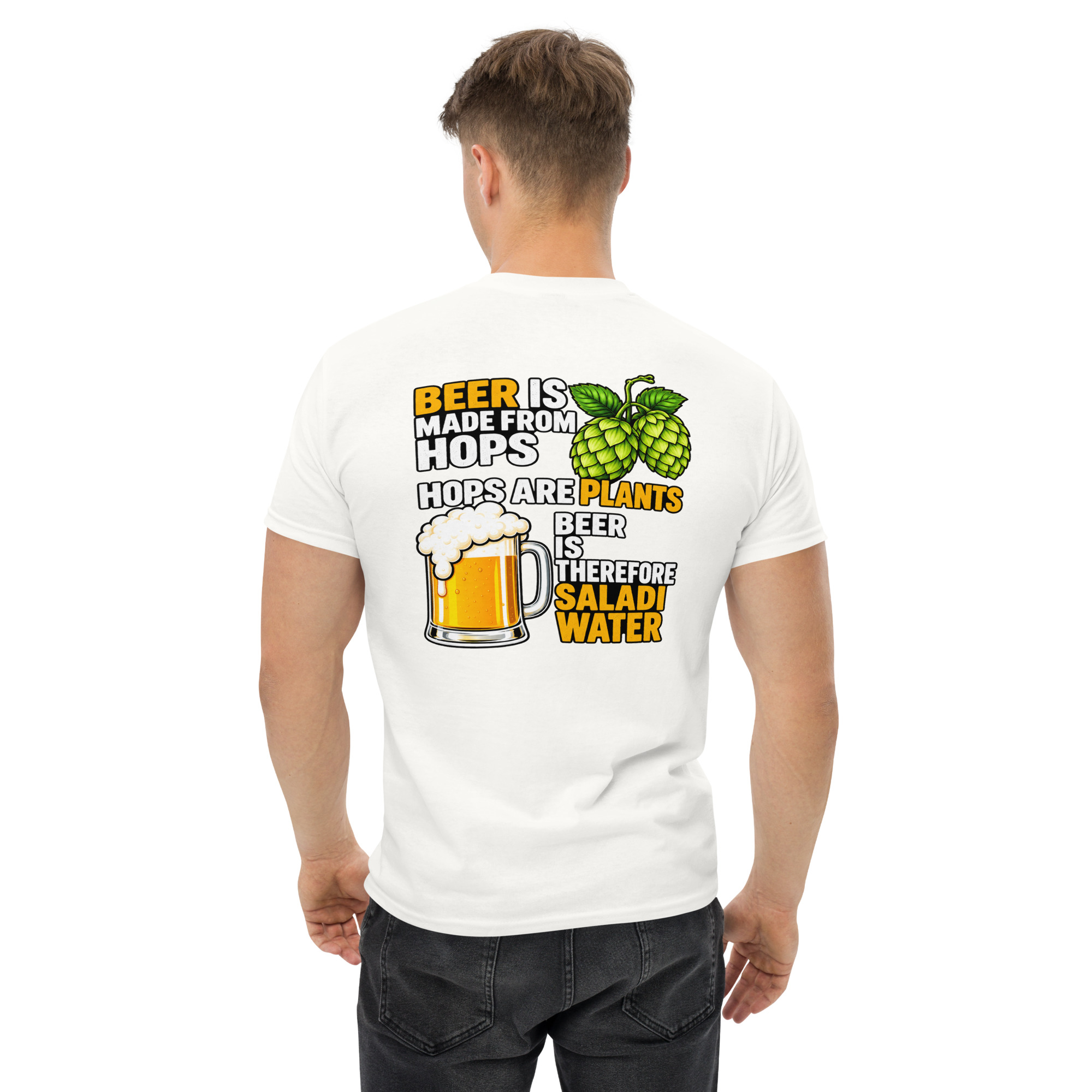 Beer Is Made From Hops – Funny Beer & Hops Graphic T-Shirt - Image 55