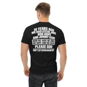 10 Years Ago We Had Jobs Hope & Cash Funny Retro T-Shirt
